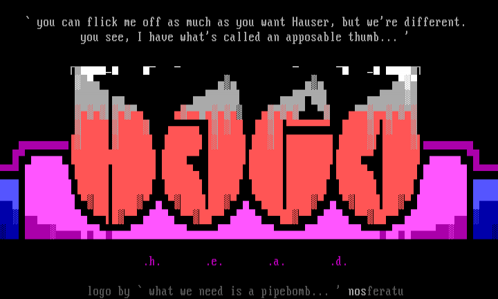 .h. .e. .a. .d. .?. by Nosferatu