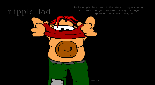 Nipple Lad by Misfit
