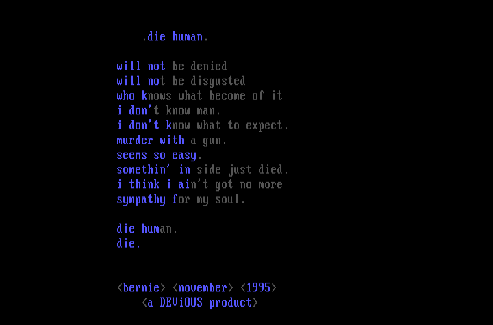 die human. die. by .bernie.