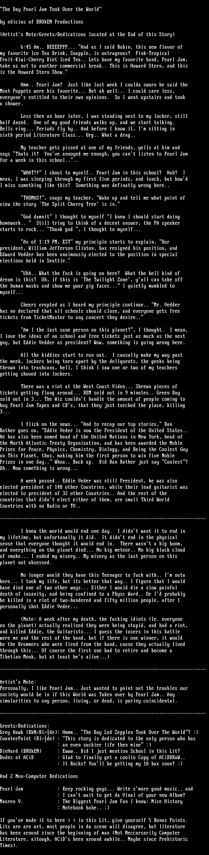 Day Pearl Jam Took Over The World by Edicius