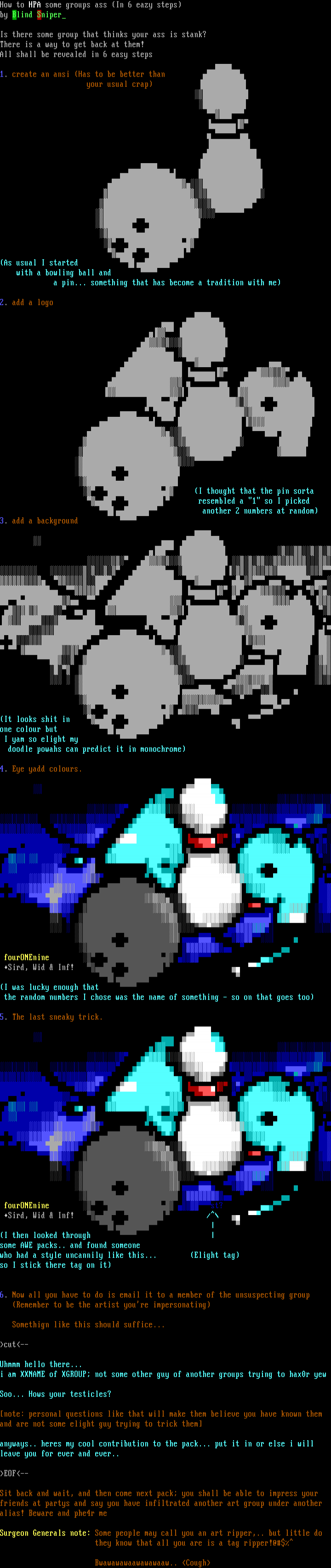 How I infiltrated AWE in 6 steps :) by Blind Sniper