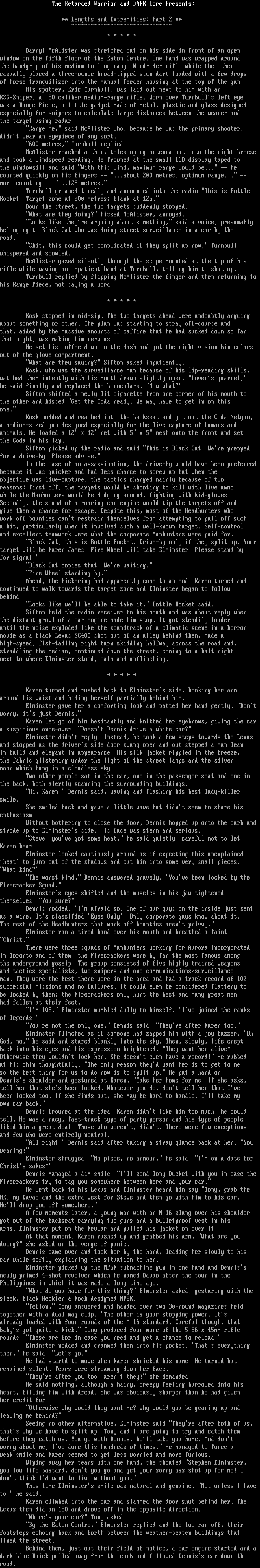 Lengths & Extremities Part 2 by The Retarded Warrior