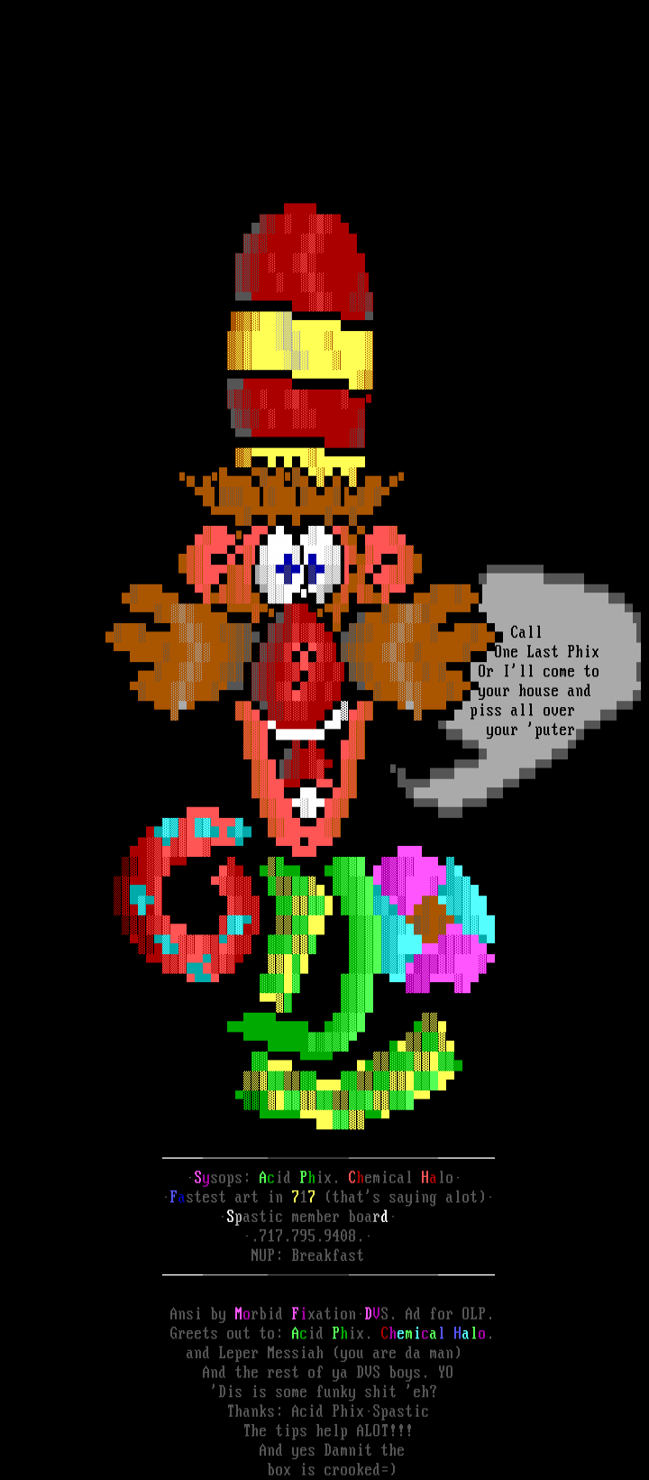 One Last Phix ANSi by Morbid Fixation