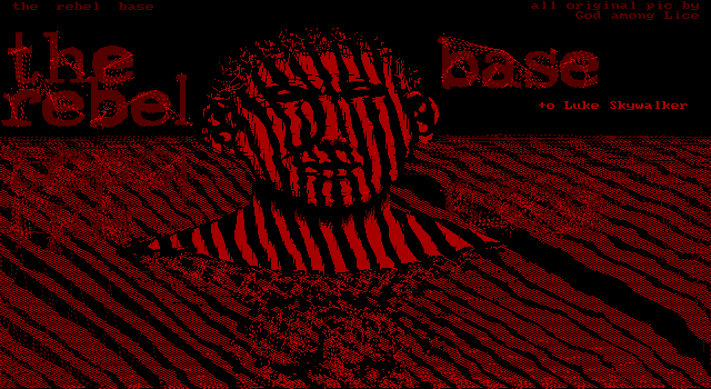 The Rebel Base by God among Lice