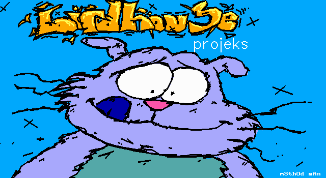 Birdhouse Projeks by m3th0d mAn