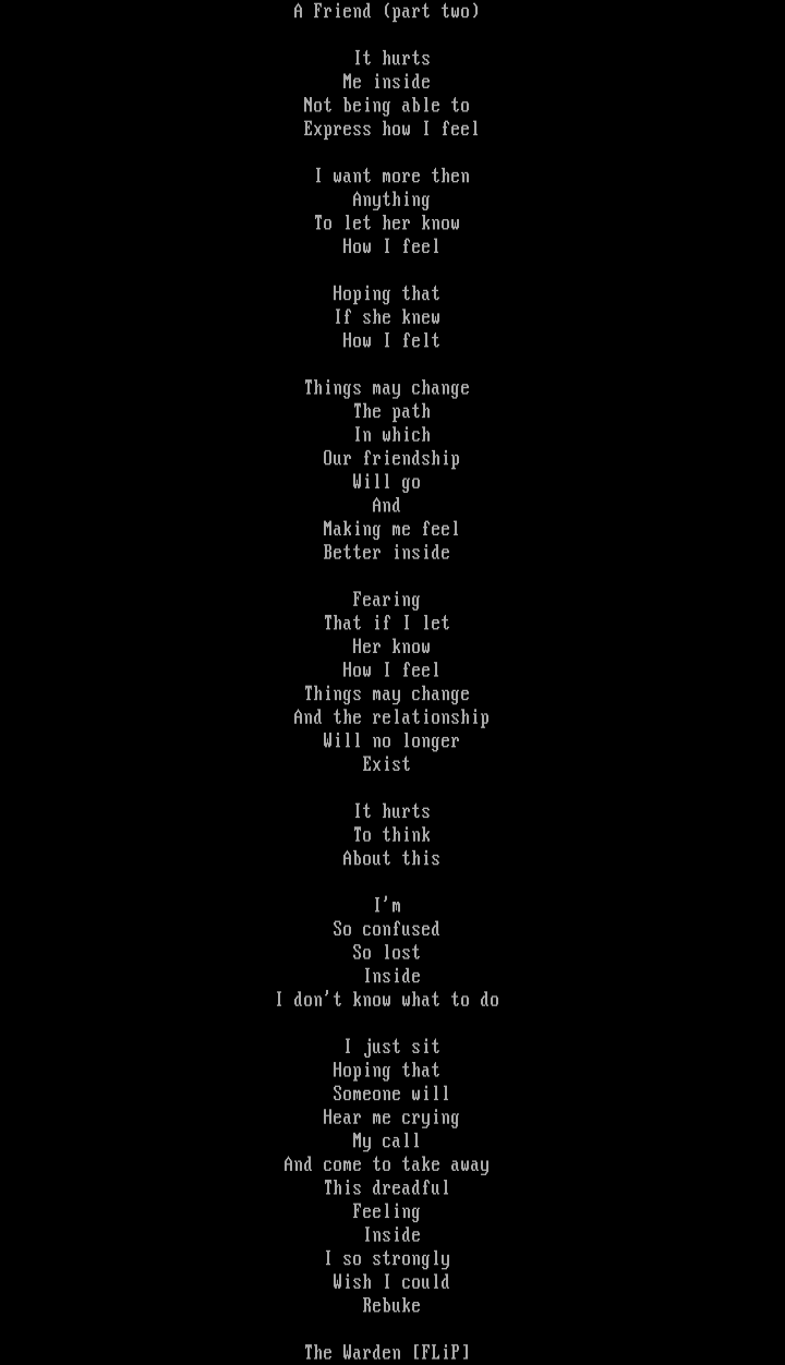 A Friend (part two) by The Warden