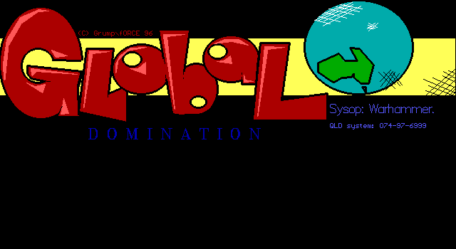 Global Domination by Grump