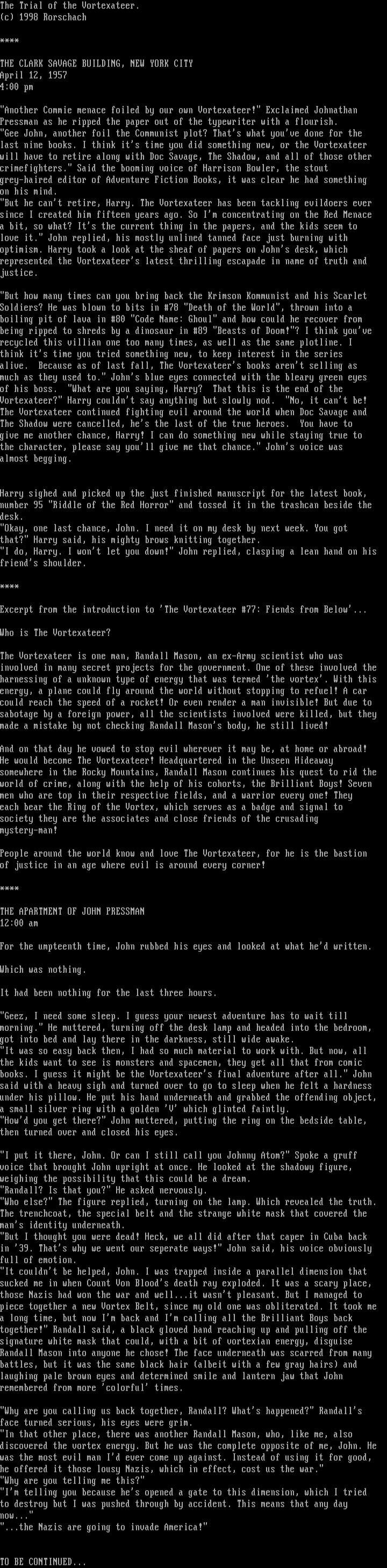 The Vortexeer (part 1) by Rorschach