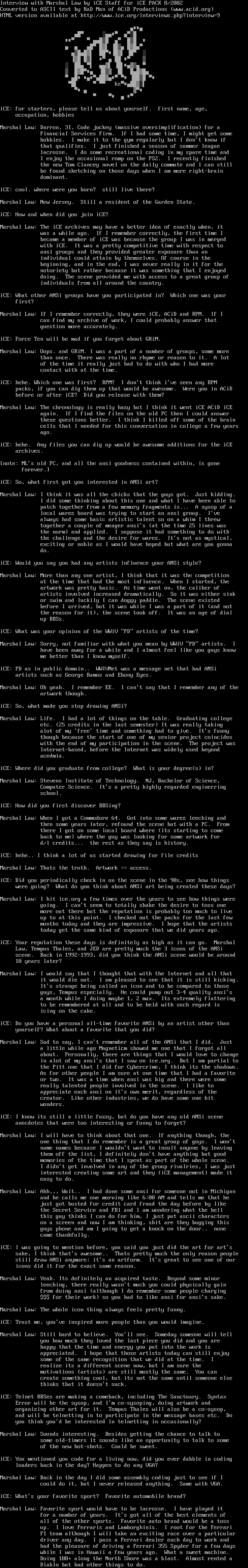Interview with Marshal Law by iCE Staff