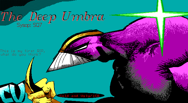 The Deep Umbra by Cold and Ugly