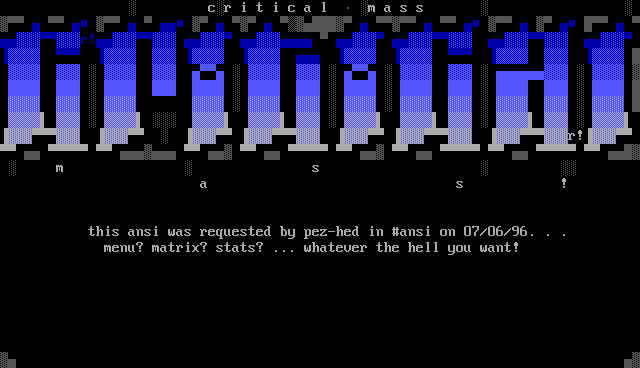 O7.O6.96 Request: Critical Mass by the riddler