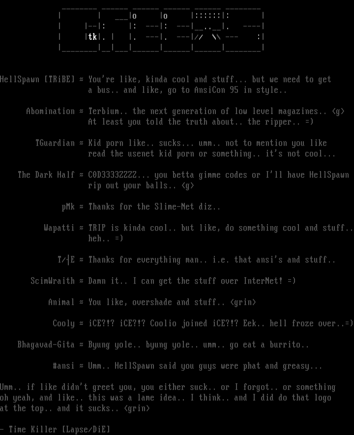 Greets and stuff... by Time Killer