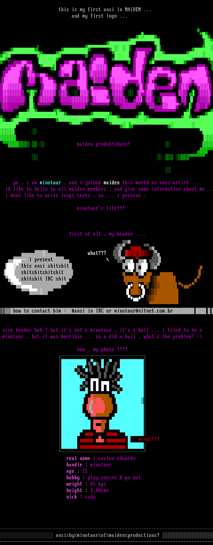 some information about me... by minotaur
