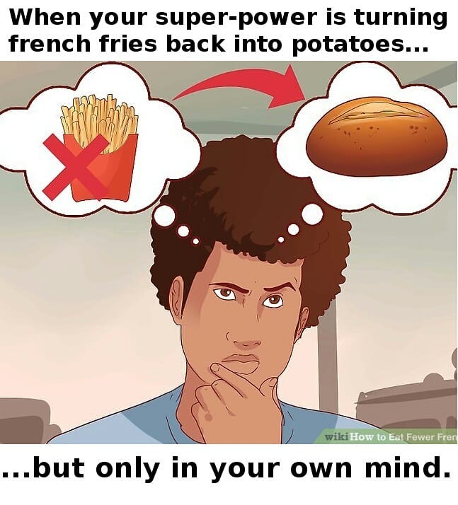 turning French fries back into pota by Glowing Fish