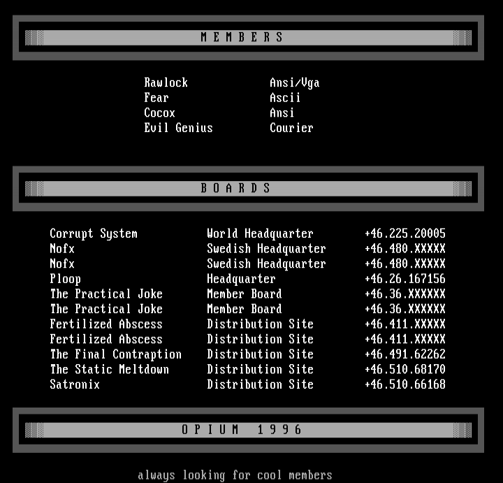 Opium Members & Boards by Rawlock