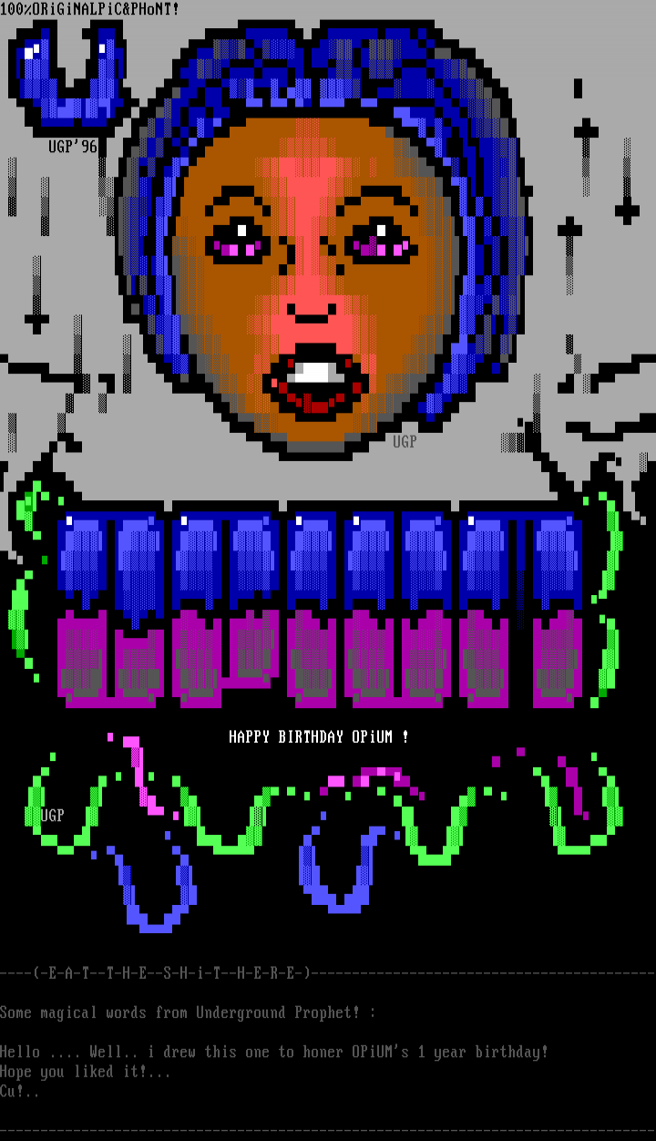 Happy Birthday Opium by Underground Prophet
