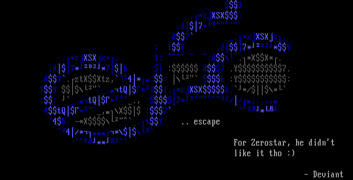 .. escape by deviant