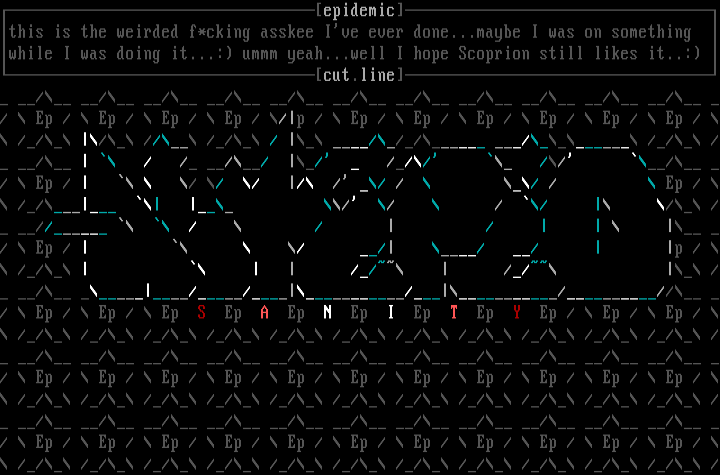 Altered Sanity Ascii *weird* by Epidemic