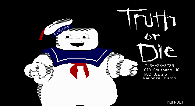 Truth Or Die by Muthergoose