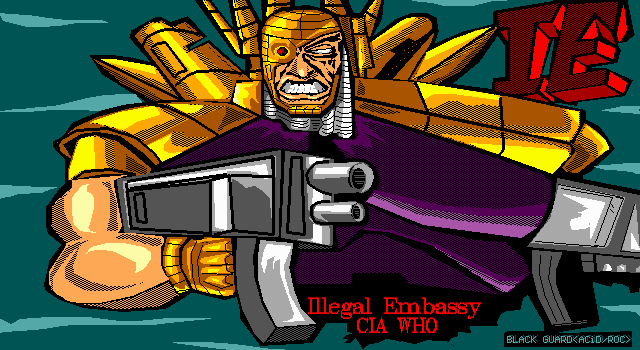 Illegal Embassy by Black Guard
