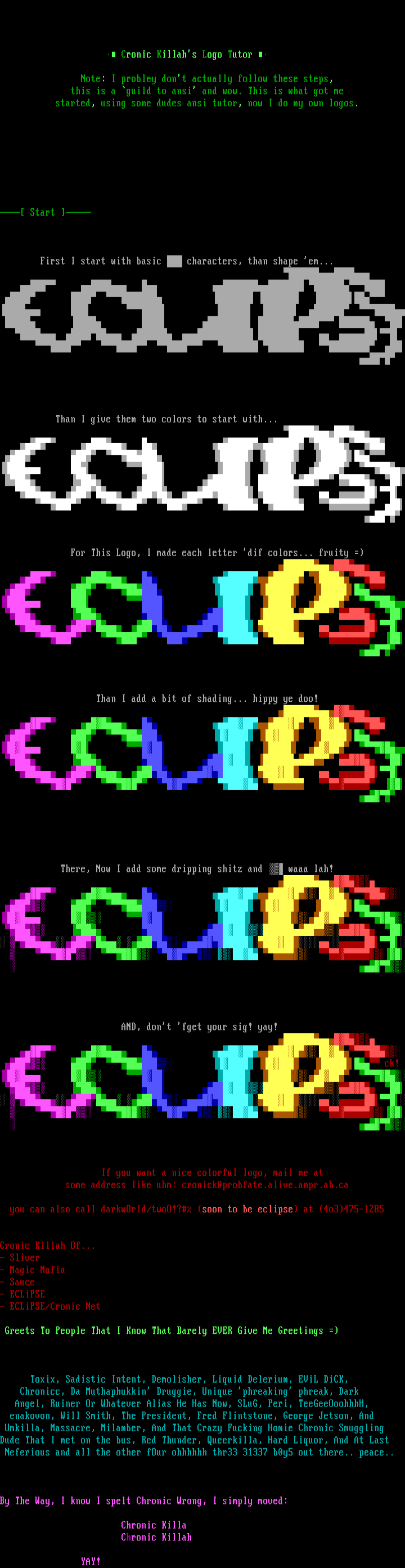 Ansi Step-By-Step Tutor!! Yay! by Cronic Killah