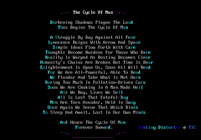 The Cycle Of Man by Destiny Distorter