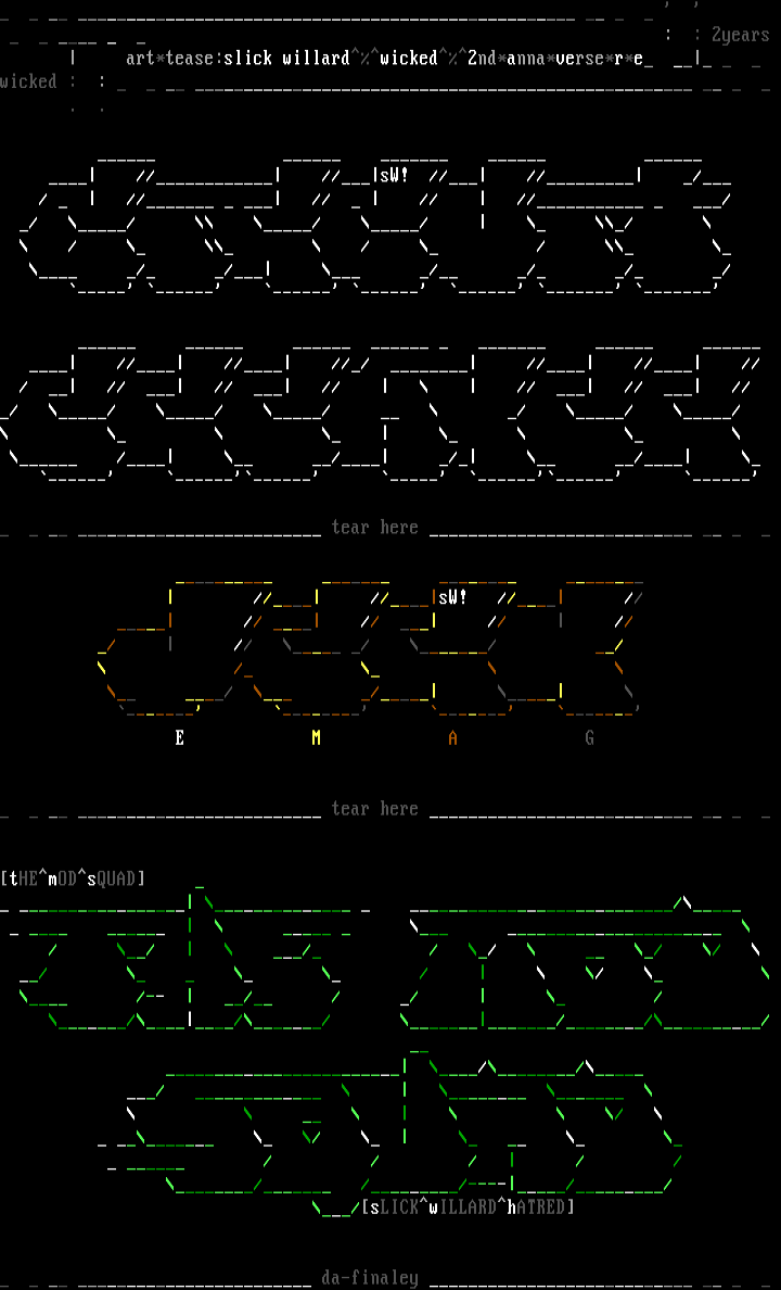 wicked ascii supremacy by slick willard