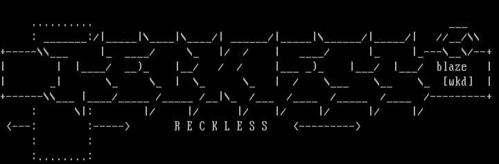 Reckless by Blaze
